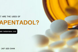 USES OF TAPENTADOL | ORDER TAPENTADOL COD