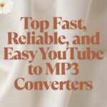 TopFastReliableandEasyYouTubetoMP3Converters-1.jpeg