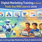 Digital-Marketing-Training-in-Surat-Tools-You-Will-Learn-in-2026.jpg